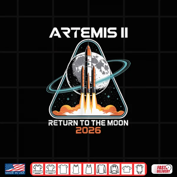 Design Artemis Two To The Moon Rocket Launch Space Exploration Shirt