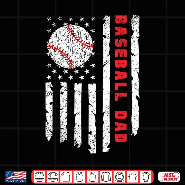 Design Baseball DAD USA American Flag Patriotic Dad Fathers Day Shirt