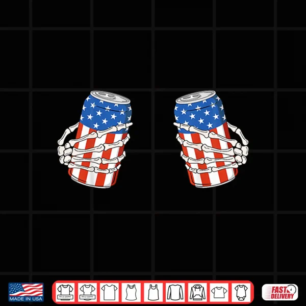 Beer Can Skeleton Hand Funny 4Th Of July American Patriotic Shirt 4 Design Beer Can Skeleton Hand Funny 4th of July AmeriCan Patriotic Shirt