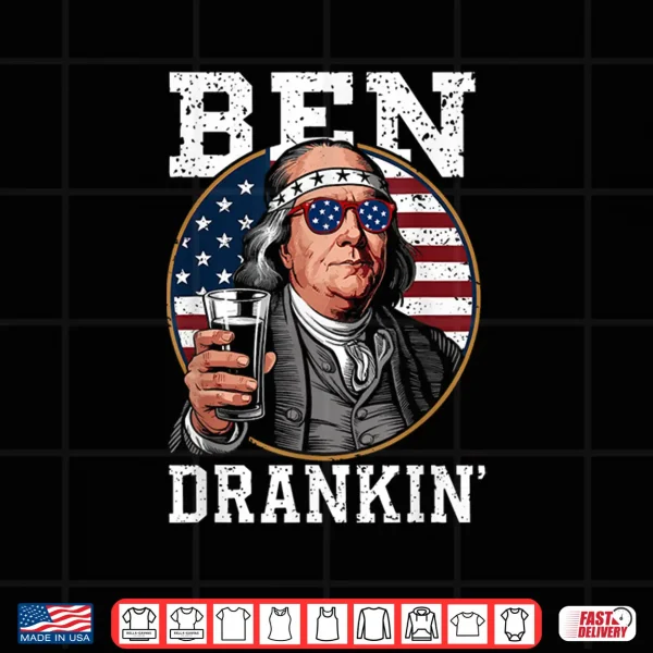 Design Ben Drankin 4th of July USA Flag Ben Drankin Shirt