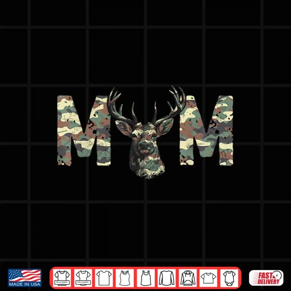 Design Camo Mom Hunting Camouflage Deer Fathers Day Family Shirt