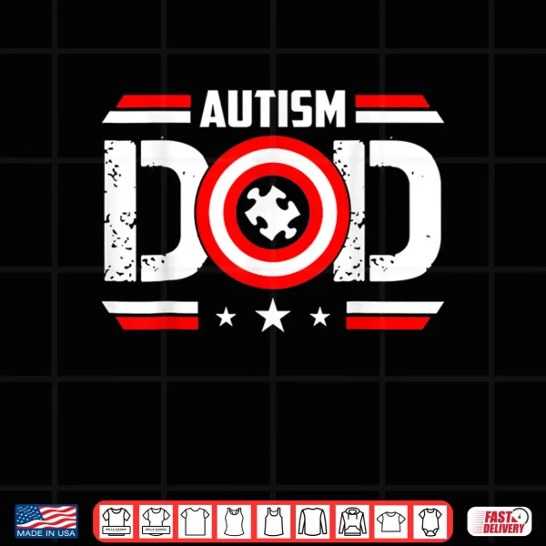 Captain Autism Dad Superhero Autistic Father'S Day Shirt 4 Design Captain Autism Dad Superhero Autistic Fathers Day Shirt