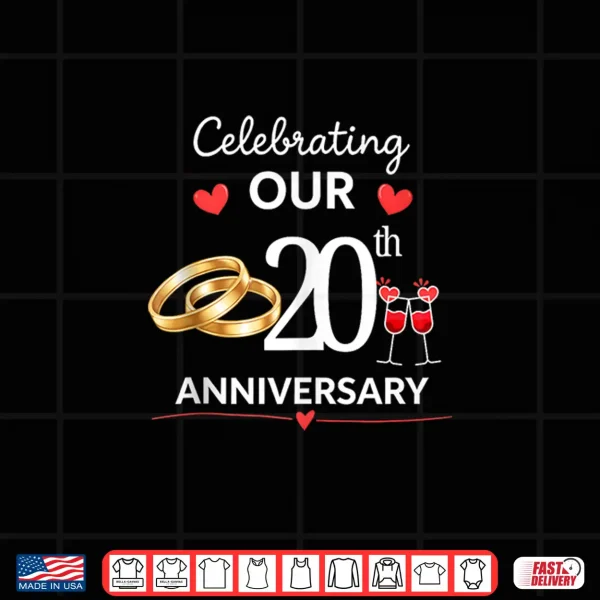 Design Celebrating Our 20 Year of Marriage 20th Wedding Anniversary Shirt