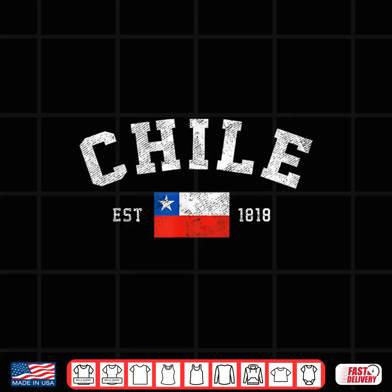 Chile Est. 1818 Chilean Flag Independence Day Shirt Chile Est. 1818 Chilean Flag Independence Day Shirt