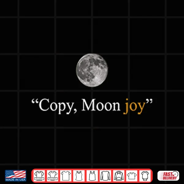 Copy Moon Joy Artemis Mission Shirt 4 Design Copy Moon Joy Artemis Mission Shirt
