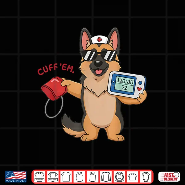 Design Cuff Em Goose Dog German Shepherd Registered Nurse Mom Shirt