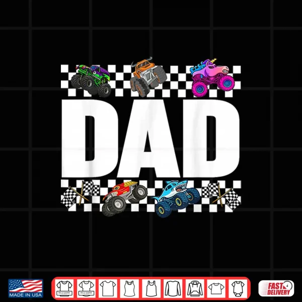 Dad Monster Truck Family Crew Birthday Matching Men Dad Shirt 4 Design Dad Monster Truck Family Crew Birthday Matching Men Dad Shirt