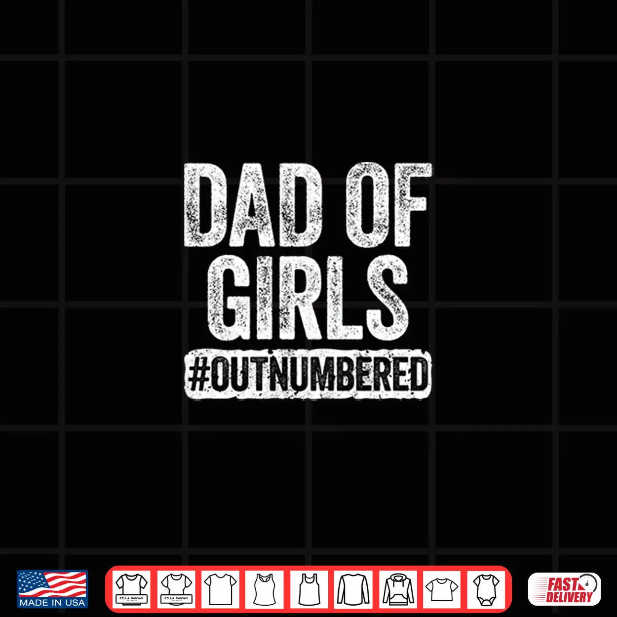 Dad Of Girls Outnumbered Shirt Father’S Day Shirt Shirt Dad Of Girls Outnumbered Shirt Father’S Day Shirt Shirt