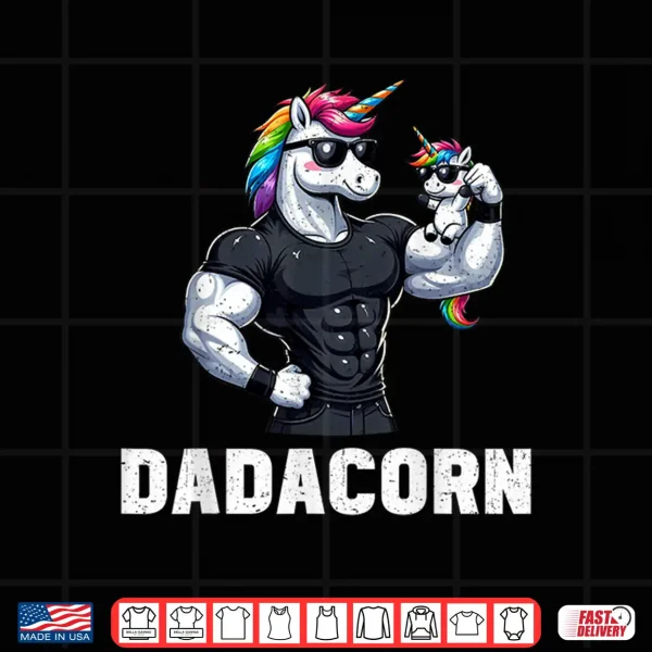 Design Dadacorn Unicorn Dad Papa Fathers Day Daughter Shirt