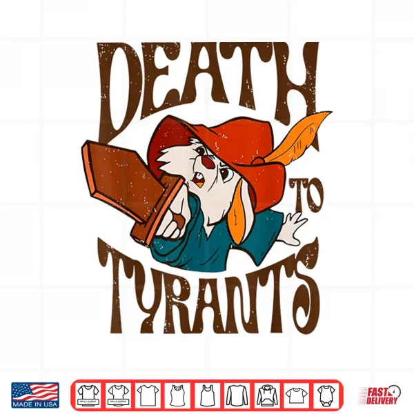 Design Death to Tyrants Retro Rabbit Meme Shirt