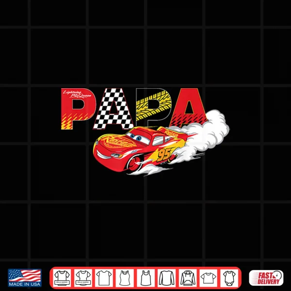 Design Disney Pixars Cars Papa Birthday Gift Fathers Day Shirt