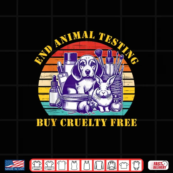 Design End Animal Testing Buy Cruelty Free Vegan Activism Shirt