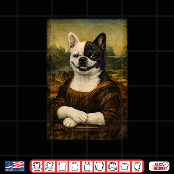 Design Funny Renaissance French Bulldog Painting Parody Mom Dad Shirt