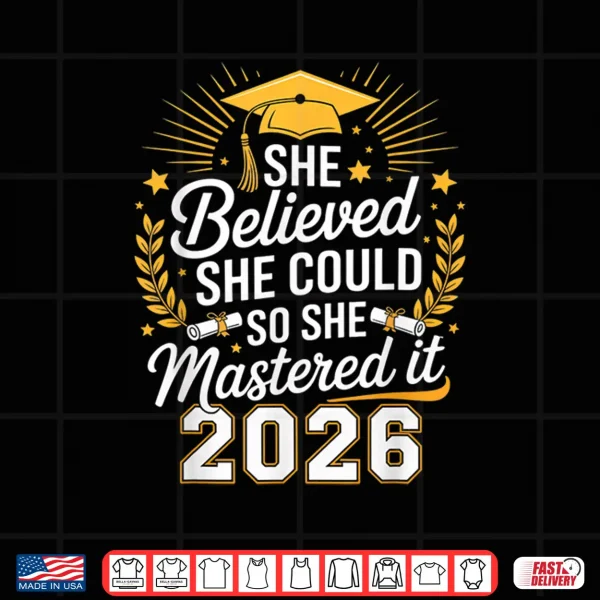 Design Gifts for Masters Degree Women Graduation 2026 Mastered It Shirt