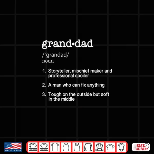 Granddad Definition T Shirt Funny Father'S Day Gift Tee 4 Design Granddad Definition T Shirt Funny Fathers Day Gift Tee