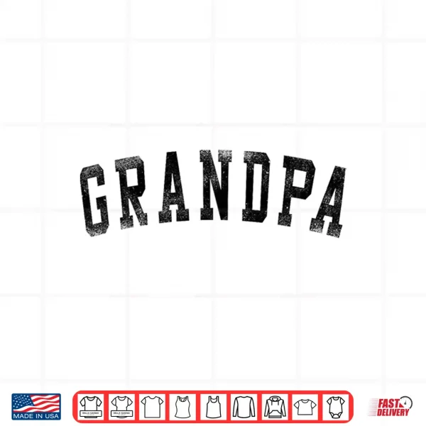 Grandpa Classic Bold Font Birthday Grandpa Shirt 4 Design Grandpa Classic Bold Font Birthday Grandpa Shirt