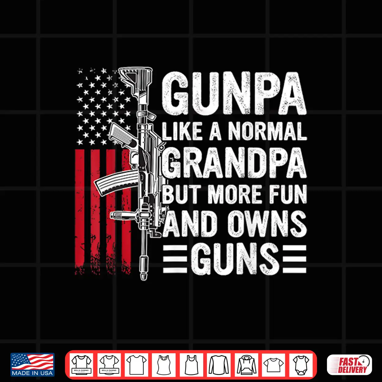Gunpa Like A Normal Grandpa But More Fun And Owns Guns Shirt Gunpa Like A Normal Grandpa But More Fun And Owns Guns Shirt