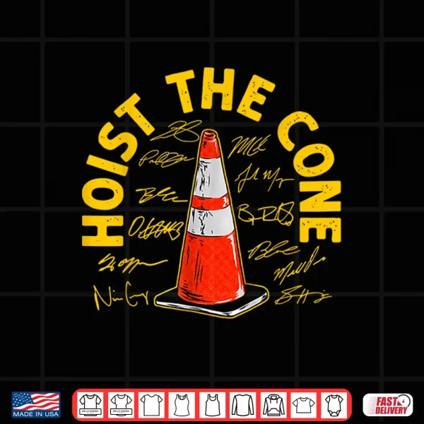 Design Hoist The Cone Funny Traffic Cone Humor Graphic Shirt