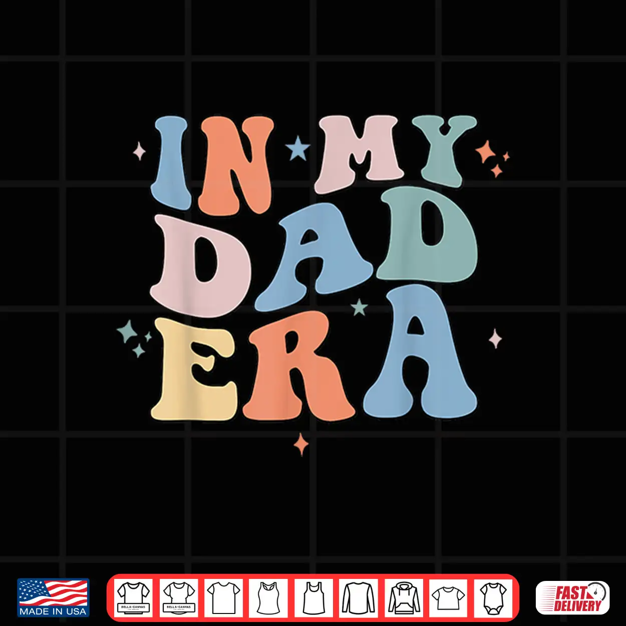 In My Dad Era Retro Groovy Father’S Day Shirt In My Dad Era Retro Groovy Father’S Day Shirt