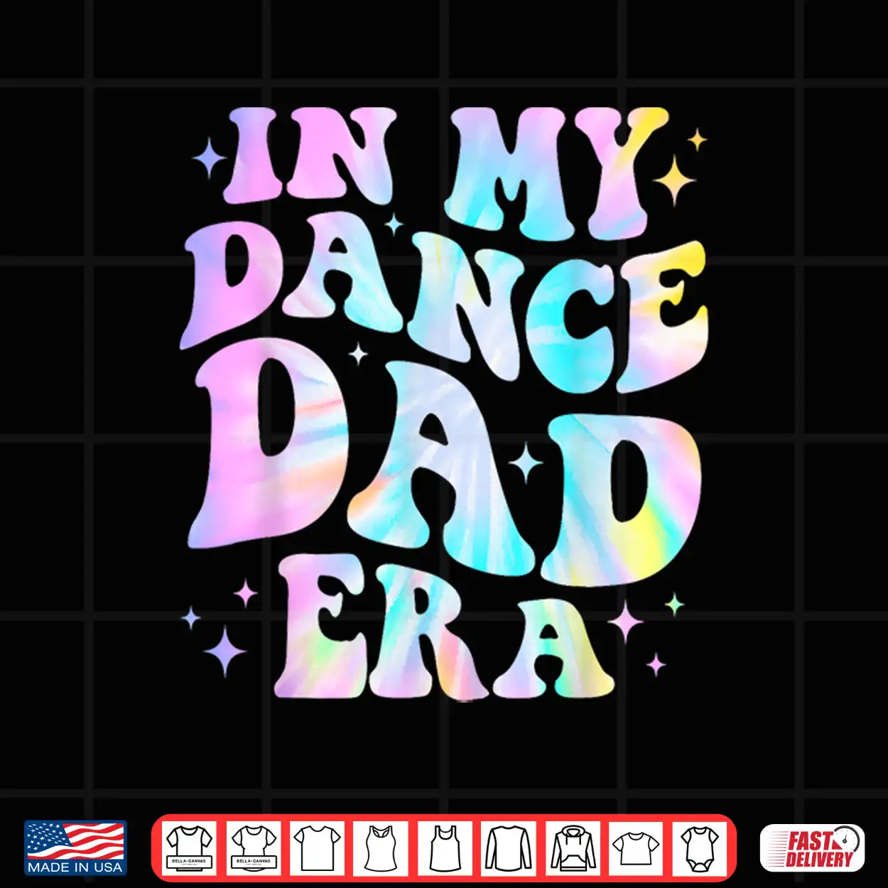 In My Dance Dad Era Tie Dye Dance Daddy Sports Father’S Day Shirt In My Dance Dad Era Tie Dye Dance Daddy Sports Father’S Day Shirt