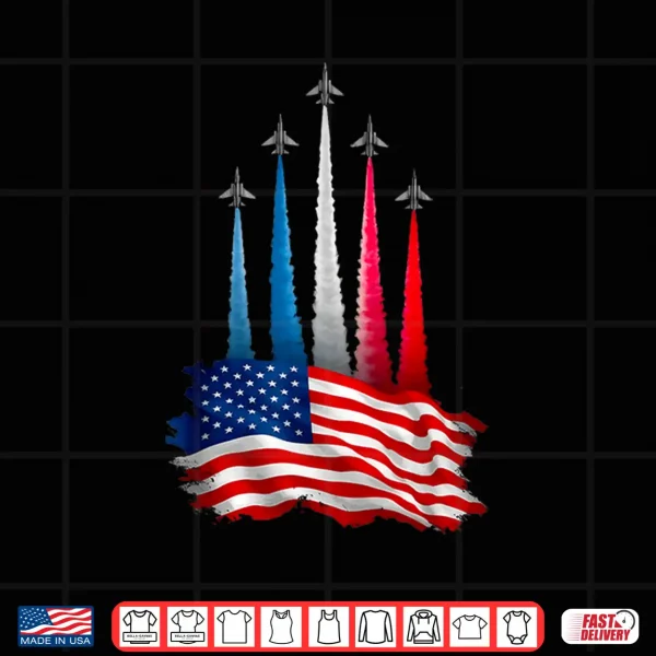 Independence Day American Flag Jet Planes Red White Blue Shirt 4 Design Independence Day American Flag Jet Planes Red White Blue Shirt