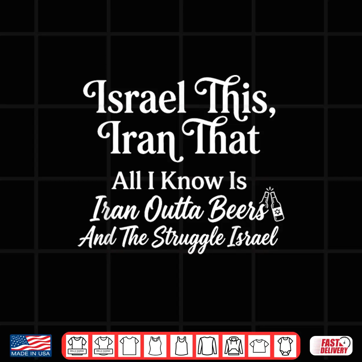 Israel This Iran That Funny Wordplay Sarcastic Humor Joke Shirt Israel This Iran That Funny Wordplay Sarcastic Humor Joke Shirt