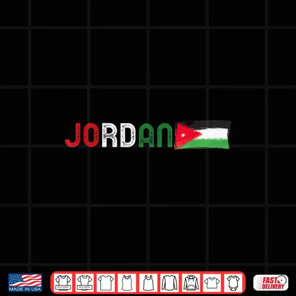 Design Jordanian Shirt Jordan Flag Jordanian Independence Day Shirt