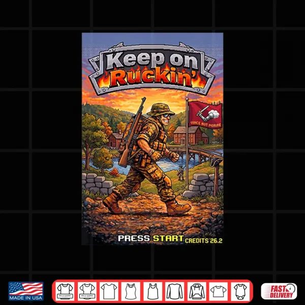 Design Keep on Ruckin Shirt