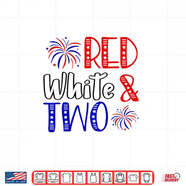 Design Kids Red White Two 2nd Birthday 4th Of July Independence Day Shirt