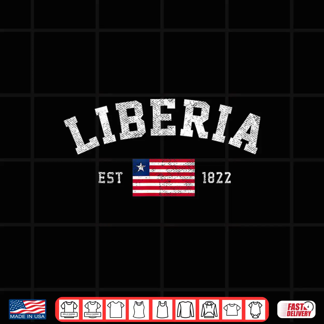 Liberia Est. 1822 Liberian Flag Independence Day Shirt Liberia Est. 1822 Liberian Flag Independence Day Shirt