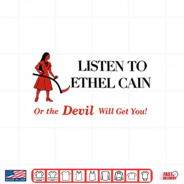 Design Listen To Ethel Cain Or Devil Will Get You Shirt