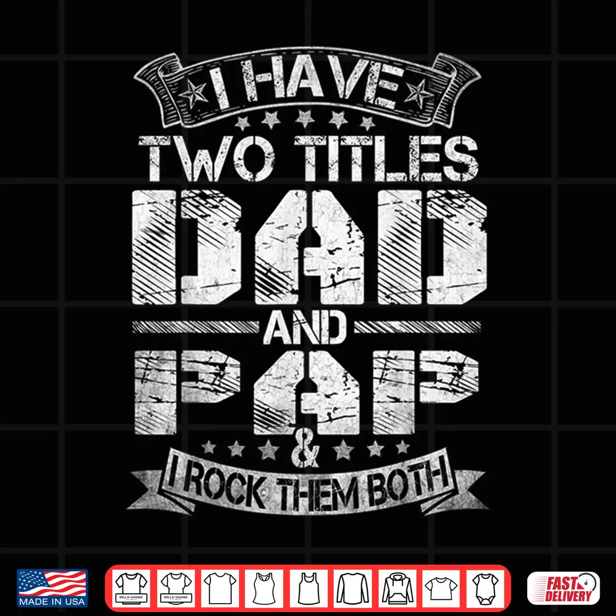 Mens I Have Two Titles Dad And Pap Tshirt Funny Fathers Day Shirt Mens I Have Two Titles Dad And Pap Tshirt Funny Fathers Day Shirt