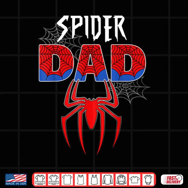 Mens Spider Dad Design Father'S Day Matching Family Birthday Shirt 4 Design Mens Spider Dad Design Fathers Day Matching Family Birthday Shirt