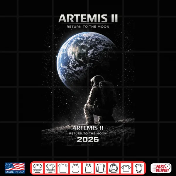 Design Mission to The Moon Artemis 2026 Rocket Launch Artemis 2 Shirt