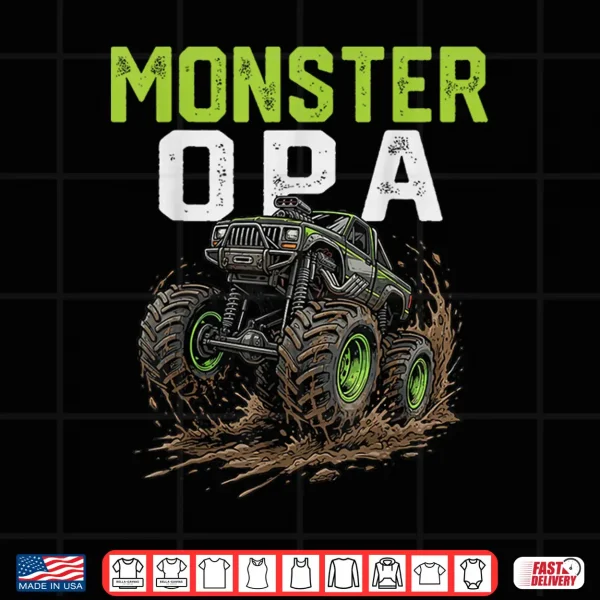 Design Monster OPA Truck Fathers Day Mud Riding Shirt