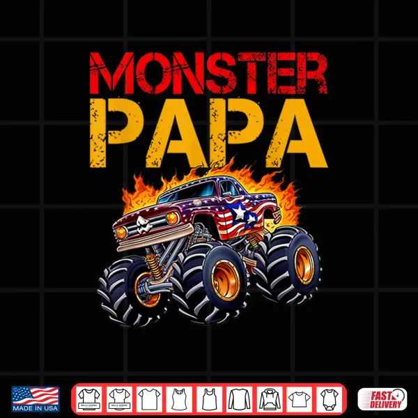 Monster Truck Papa Father'S Day Dad Men Shirt 4 Design Monster Truck Papa Fathers Day Dad Men Shirt