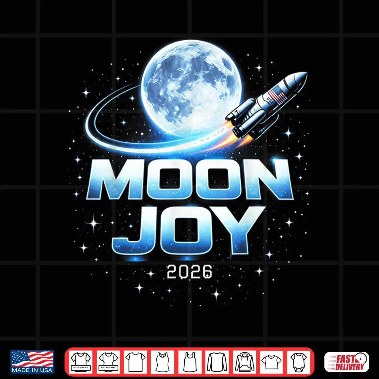 Moon Joy Space Exploration Usa Moon Missions 2026 Shirt Moon Joy Space Exploration Usa Moon Missions 2026 Shirt
