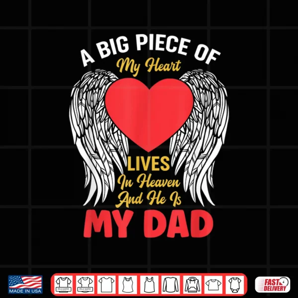 My Dad Is In Heaven Death Men Love Father Shirt 4 Design My Dad Is In Heaven Death Men Love Father Shirt