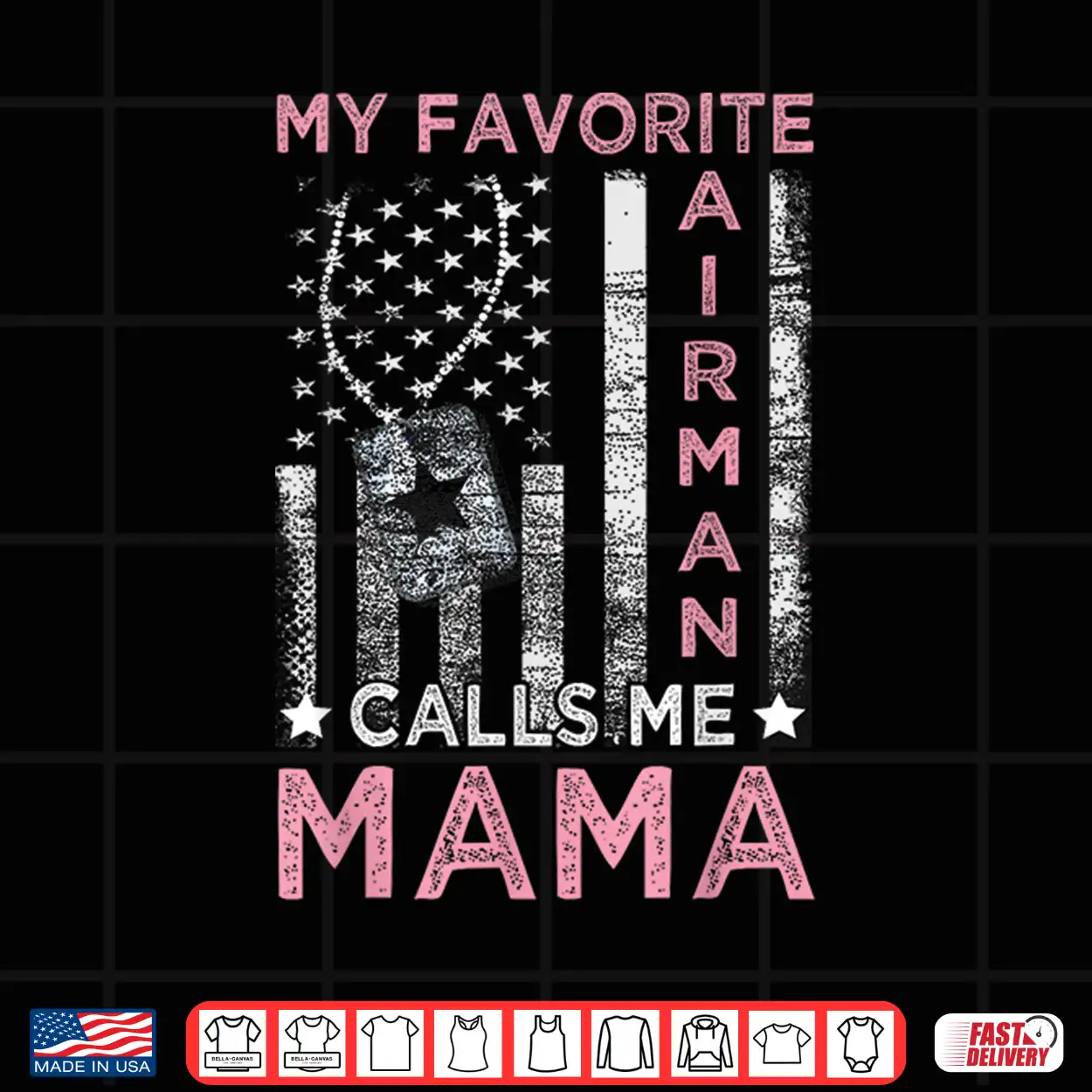 My Favorite Airman Calls Me Mama Airman Graduation Mom Shirt My Favorite Airman Calls Me Mama Airman Graduation Mom Shirt