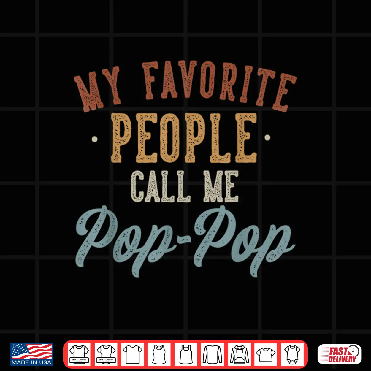 My Favorite People Call Me Pop Pop Funny Pop Pop Birthday Shirt My Favorite People Call Me Pop Pop Funny Pop Pop Birthday Shirt