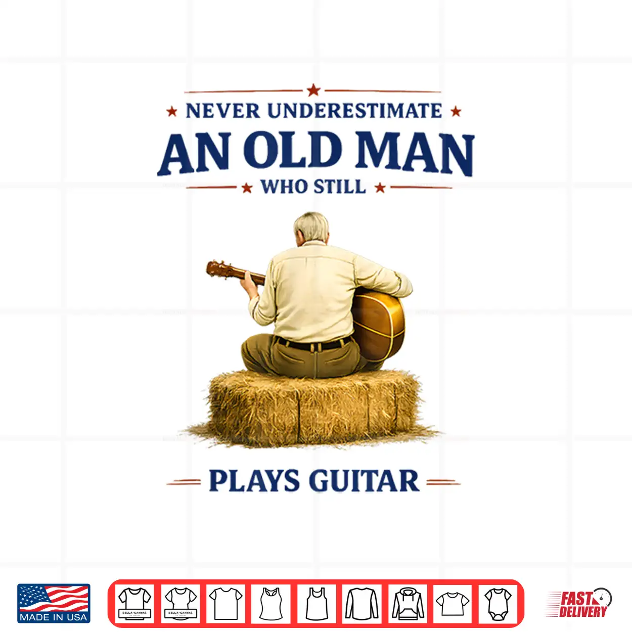 Never Underestimate An Old Man Who Plays Guitar Father’S Day Shirt Never Underestimate An Old Man Who Plays Guitar Father’S Day Shirt
