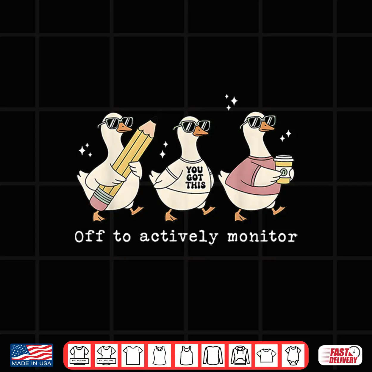 Off To Actively Monitor You Got This Test Day Teacher Goose Shirt Off To Actively Monitor You Got This Test Day Teacher Goose Shirt