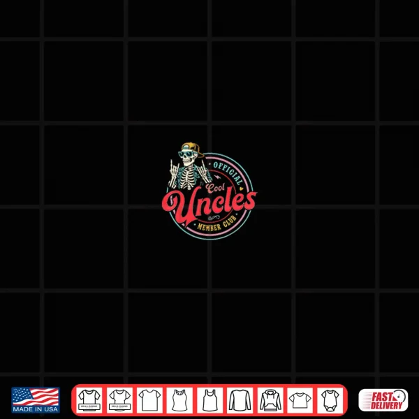 Design Official Member Cool Uncles Club Funny Uncle Fathers Day Shirt