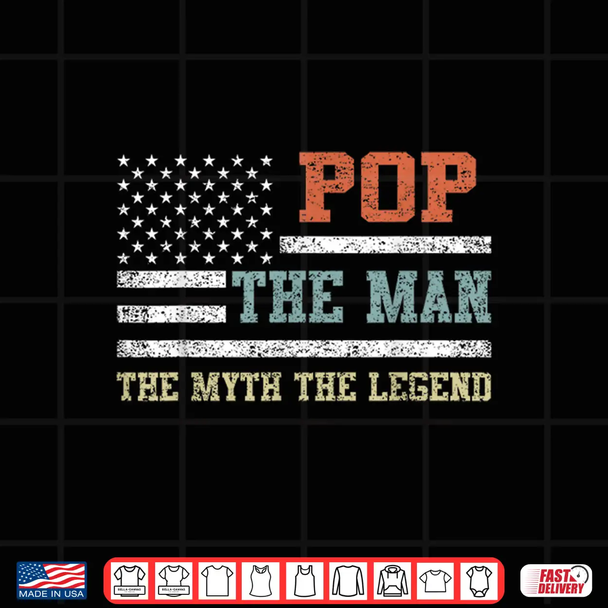 Pop The Man The Myth The Legend Us Flag Father’S Day Shirt Pop The Man The Myth The Legend Us Flag Father’S Day Shirt