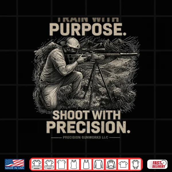 Design Precision Gunworks Shirt Train with Purpose Marksman Tee Shirt