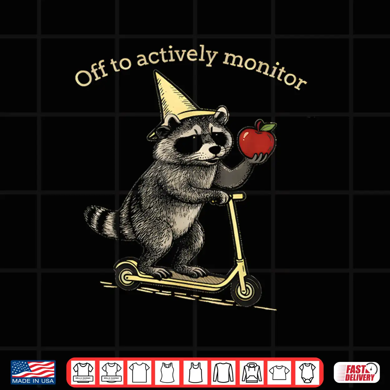 Raccoon Off To Actively Monitor Teacher Testing Motivation Shirt Raccoon Off To Actively Monitor Teacher Testing Motivation Shirt