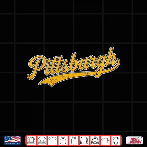 Design Retro Pittsburgh Throwback Classic Pittsburgh Shirt
