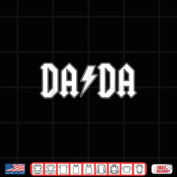 Design Rock and Roll Dada Fathers Day For New Dad for Him Dada Shirt