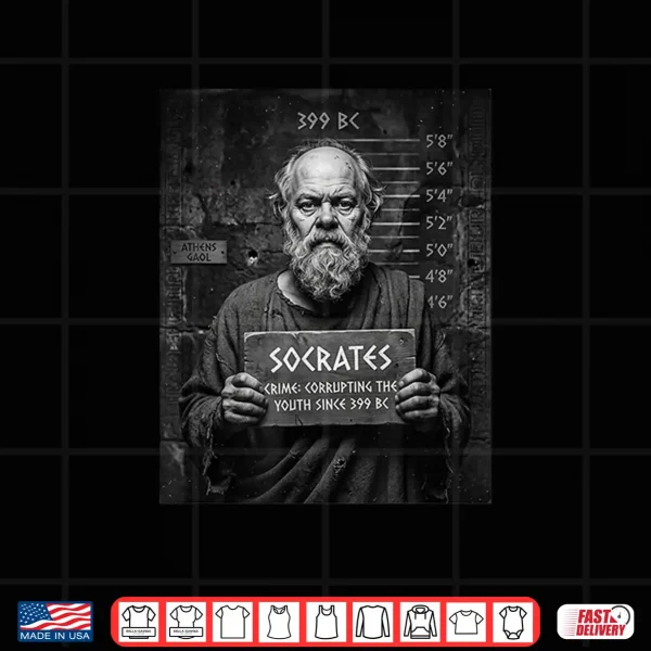 Design Socrates Corrupting The Youth Since 399 BC Funny Mugshot Shirt