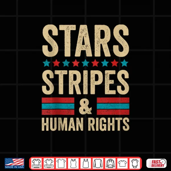 Design Stars Stripes and Human Rights Vintage July 4th Distressed Shirt